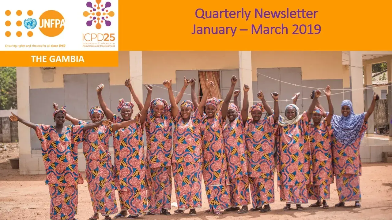 UNFPA The Gambia Quarterly Newsletter (January - March ) 2019